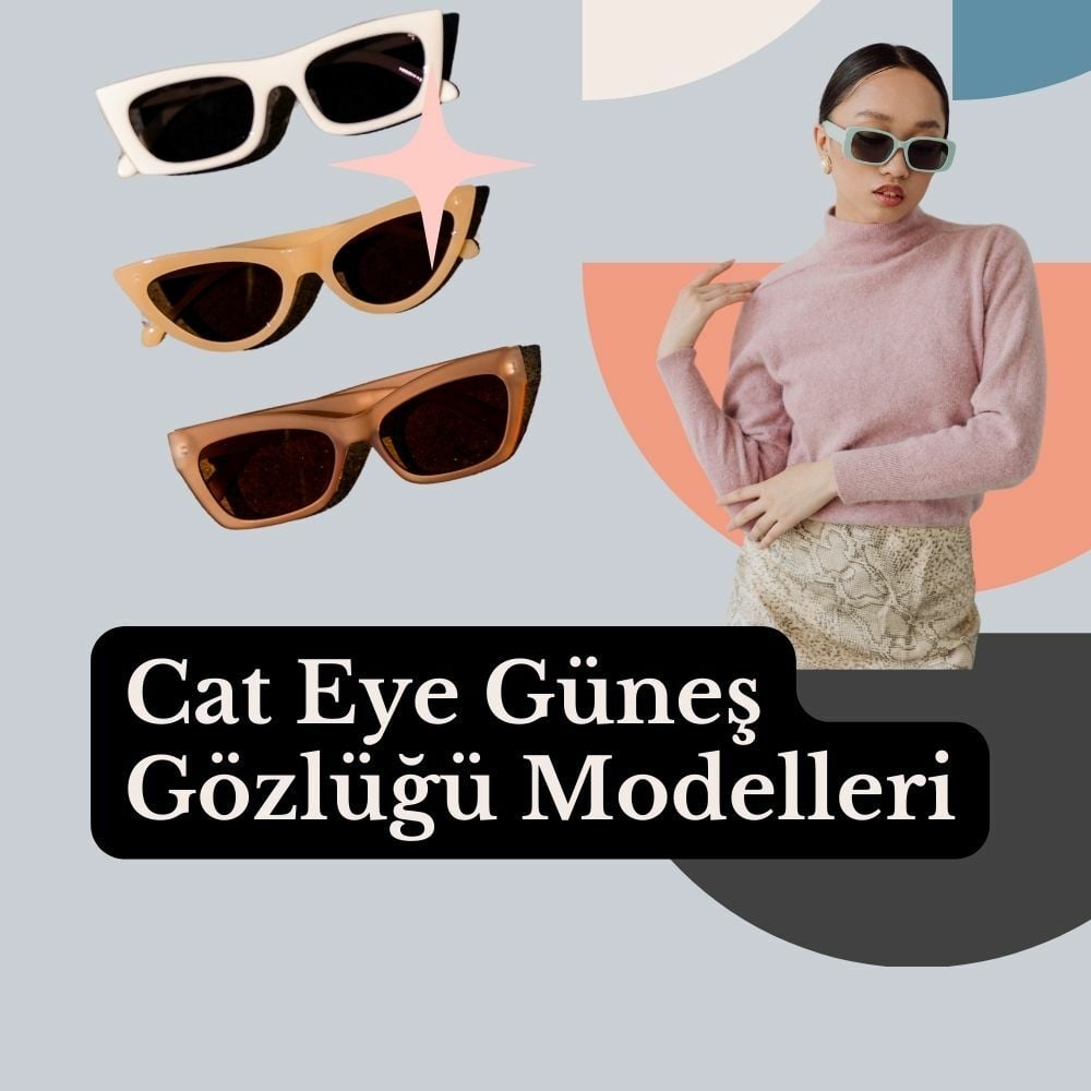Kadınlar İçin Cat Eye Model Güneş Gözlükleri